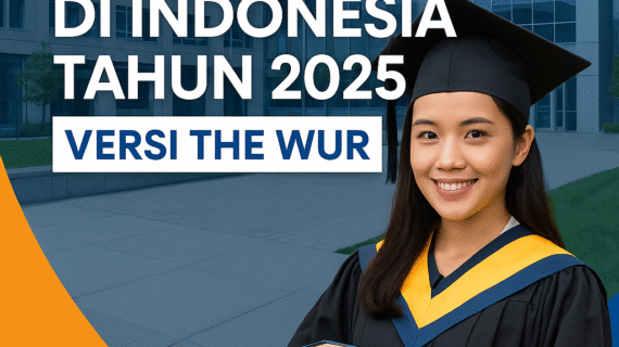 10 Universitas Negeri Terbaik di Indonesia Tahun 2025